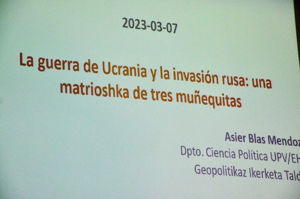 Charla «La guerra de Ucrania y la invasión rusa» con Asier Blas Mendoza, 7 de marzo de 2023 (5/10): Diapositiva inicial